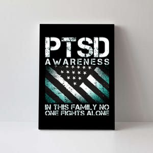 PTSD Awareness In This Family No One Fights Alone Canvas