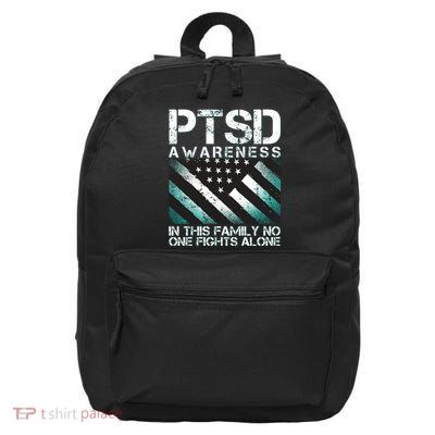 PTSD Awareness In This Family No One Fights Alone 16 in Basic Backpack