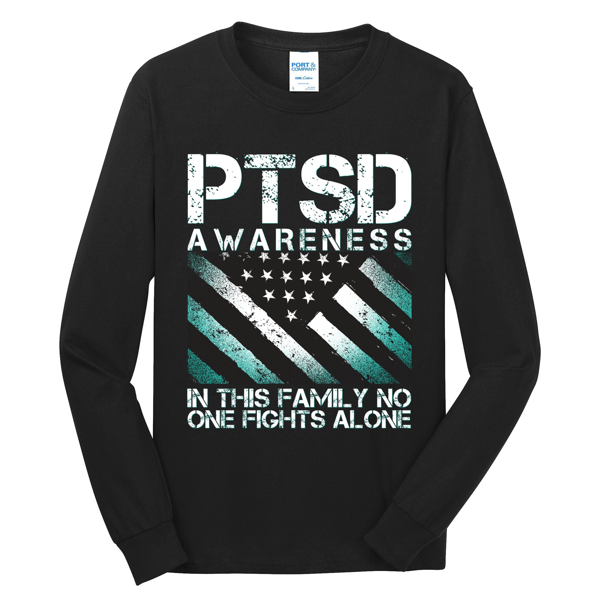 PTSD Awareness In This Family No One Fights Alone Tall Long Sleeve T-Shirt