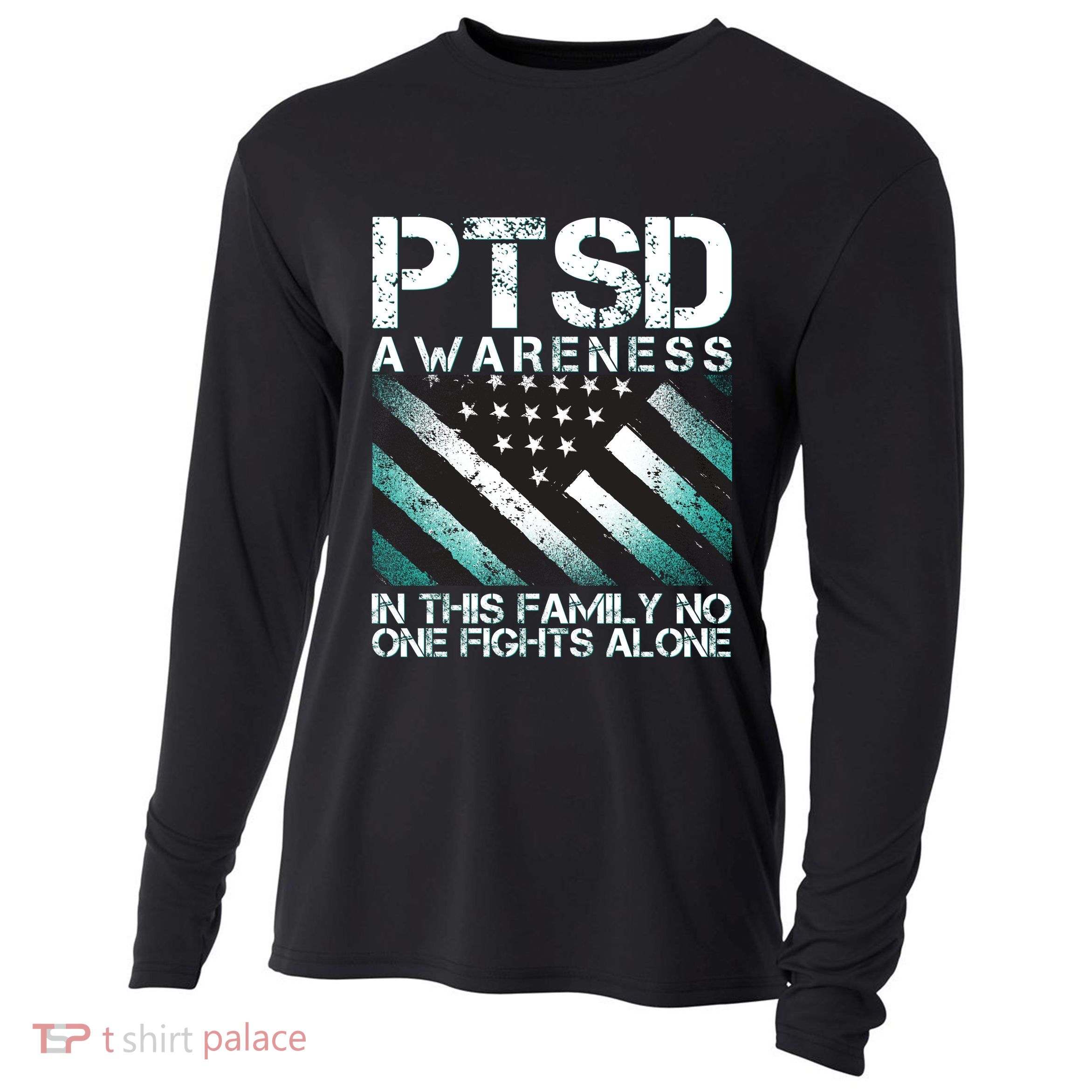 PTSD Awareness In This Family No One Fights Alone Cooling Performance Long Sleeve Crew