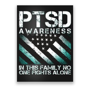 PTSD Awareness In This Family No One Fights Alone Poster