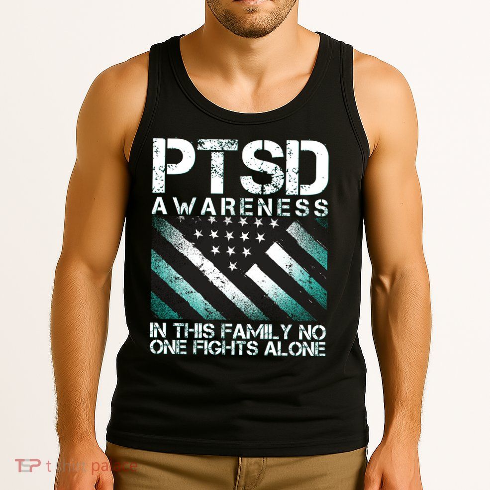 PTSD Awareness In This Family No One Fights Alone Tank Top
