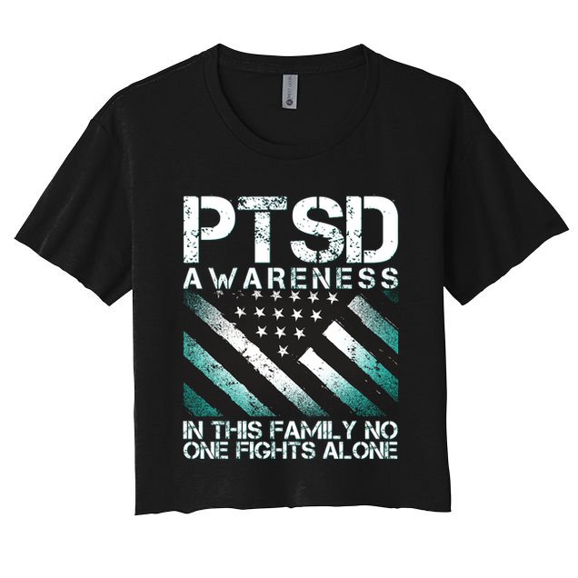 PTSD Awareness In This Family No One Fights Alone Crop Top