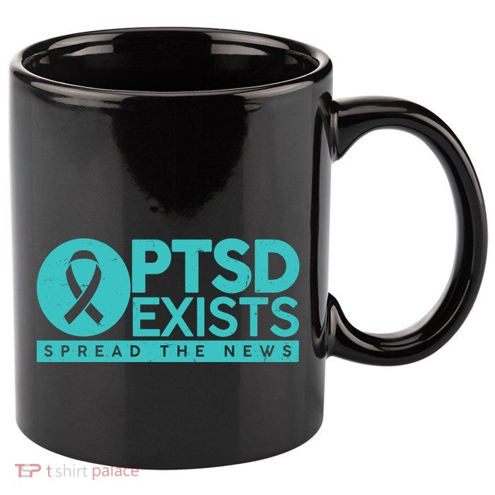 PTSD Exists Spread The News 11oz C Handle Ceramic Mug
