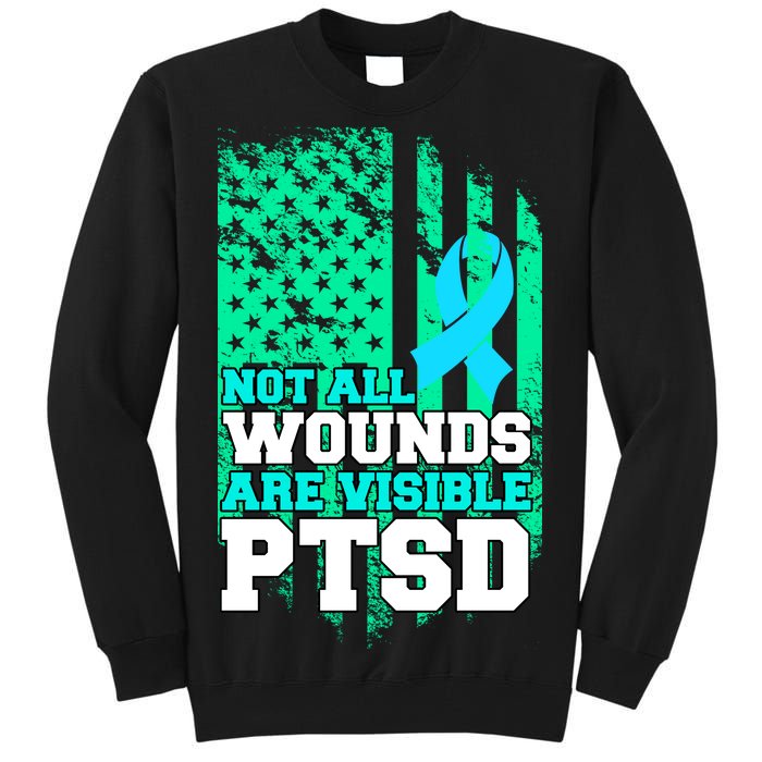 PTSD Flag Not All Wounds Are Visible Tall Sweatshirt