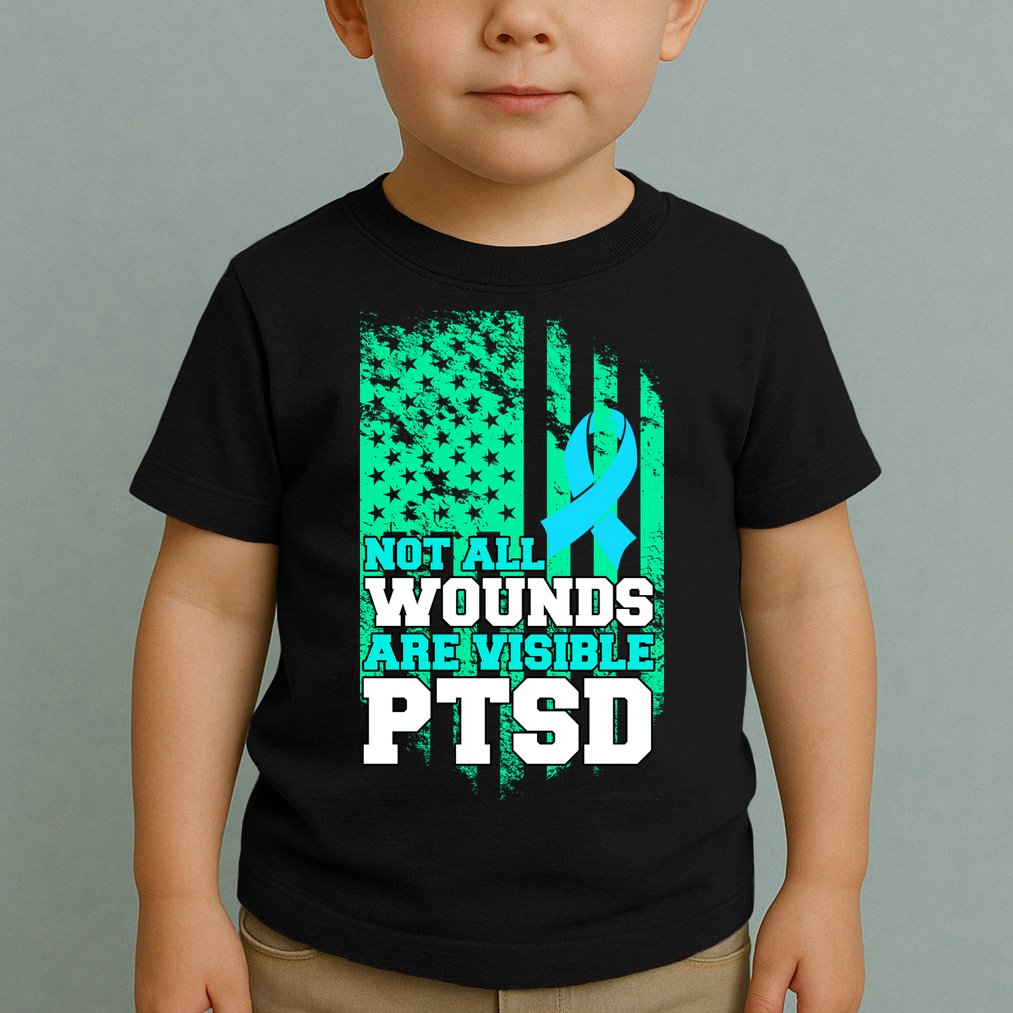 PTSD Flag Not All Wounds Are Visible Toddler T-Shirt