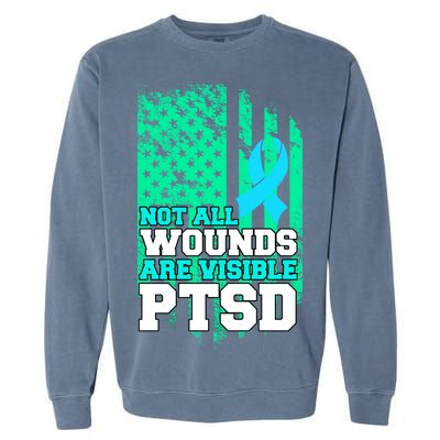 PTSD Flag Not All Wounds Are Visible Garment-Dyed Sweatshirt