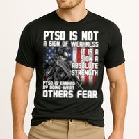 PTSD Is Not A Sign Of Weakness Support Military Troops Performance Shirt