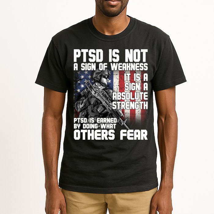 PTSD Is Not A Sign Of Weakness Support Military Troops Tall T-Shirt