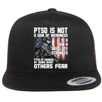 PTSD Is Not A Sign Of Weakness Support Military Troops Flatbill Hat