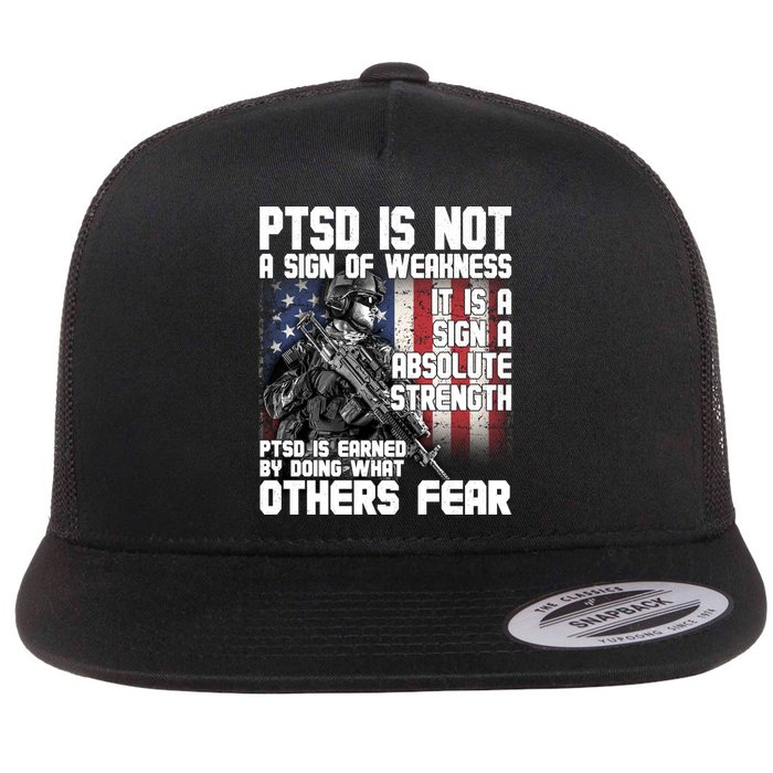 PTSD Is Not A Sign Of Weakness Support Military Troops Flatbill Hat