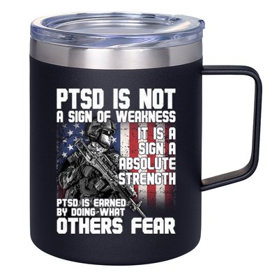 PTSD Is Not A Sign Of Weakness Support Military Troops 12oz Stainless Steel Coffee Mug