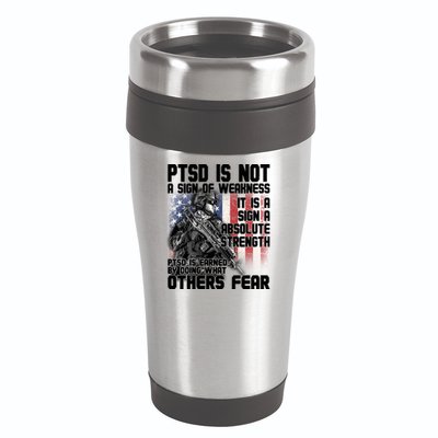 PTSD Is Not A Sign Of Weakness Support Military Troops 16oz Travel Tumbler
