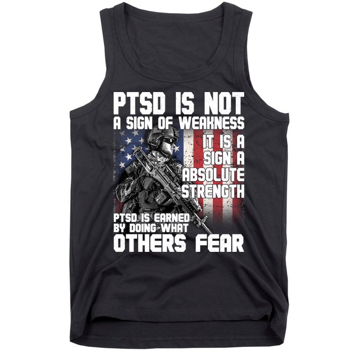 PTSD Is Not A Sign Of Weakness Support Military Troops Tank Top