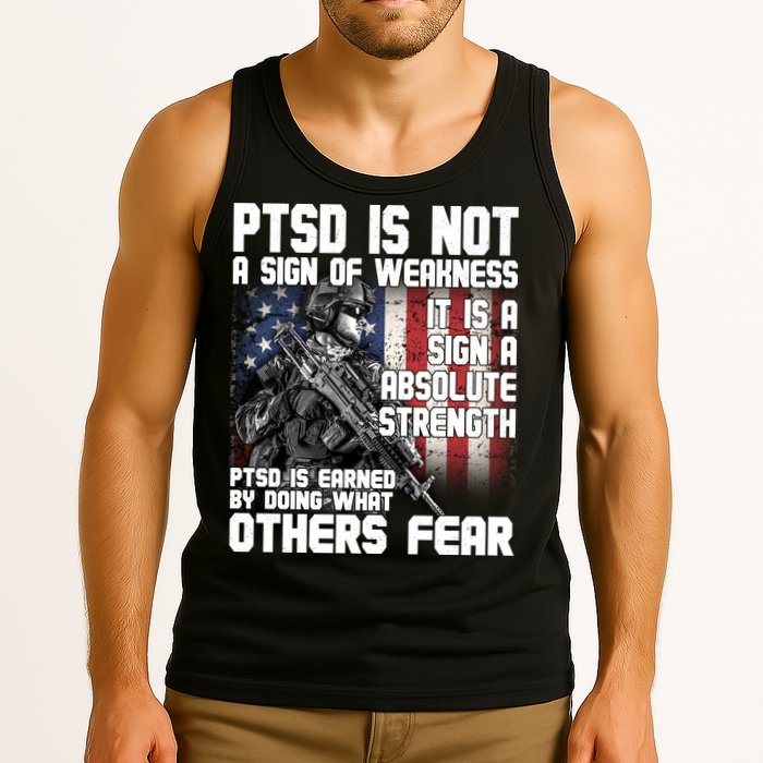 PTSD Is Not A Sign Of Weakness Support Military Troops Tank Top