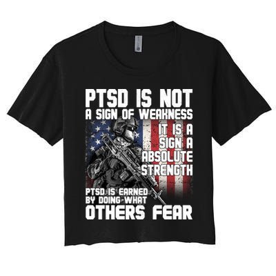 PTSD Is Not A Sign Of Weakness Support Military Troops Crop Top