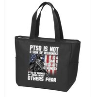 PTSD Is Not A Sign Of Weakness Support Military Troops Zip Tote Bag