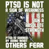 PTSD Is Not A Sign Of Weakness Support Military Troops Backpack