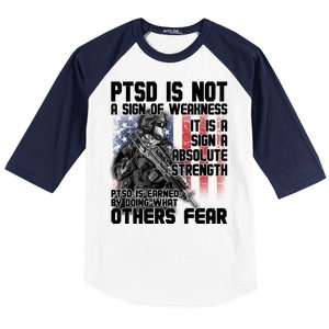 PTSD Is Not A Sign Of Weakness Support Military Troops Baseball Sleeve Shirt