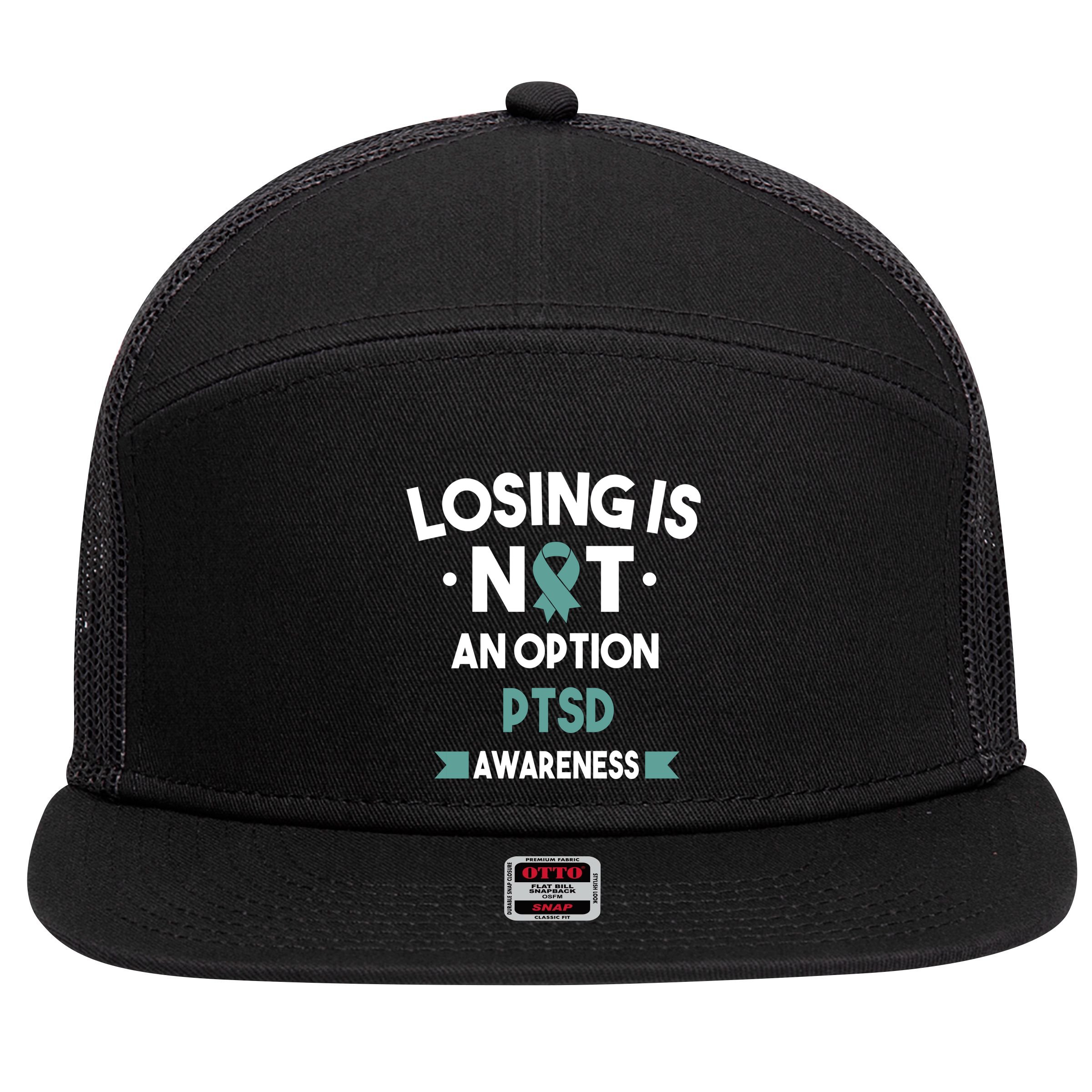 PTSD Losing Is Not An Option 7 Panel Mesh Trucker Snapback Hat