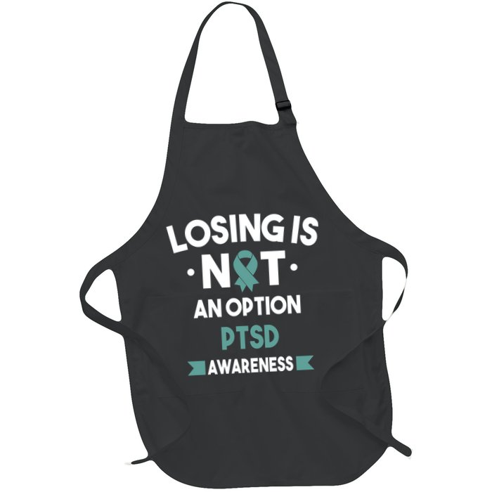 PTSD Losing Is Not An Option Apron