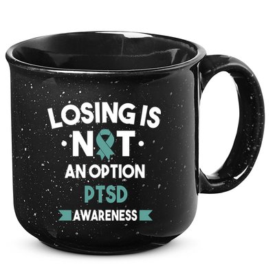 PTSD Losing Is Not An Option 15oz Campfire Ceramic Mug