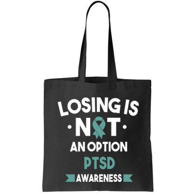PTSD Losing Is Not An Option Bag