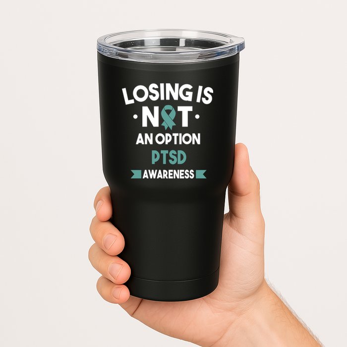 PTSD Losing Is Not An Option Tumbler