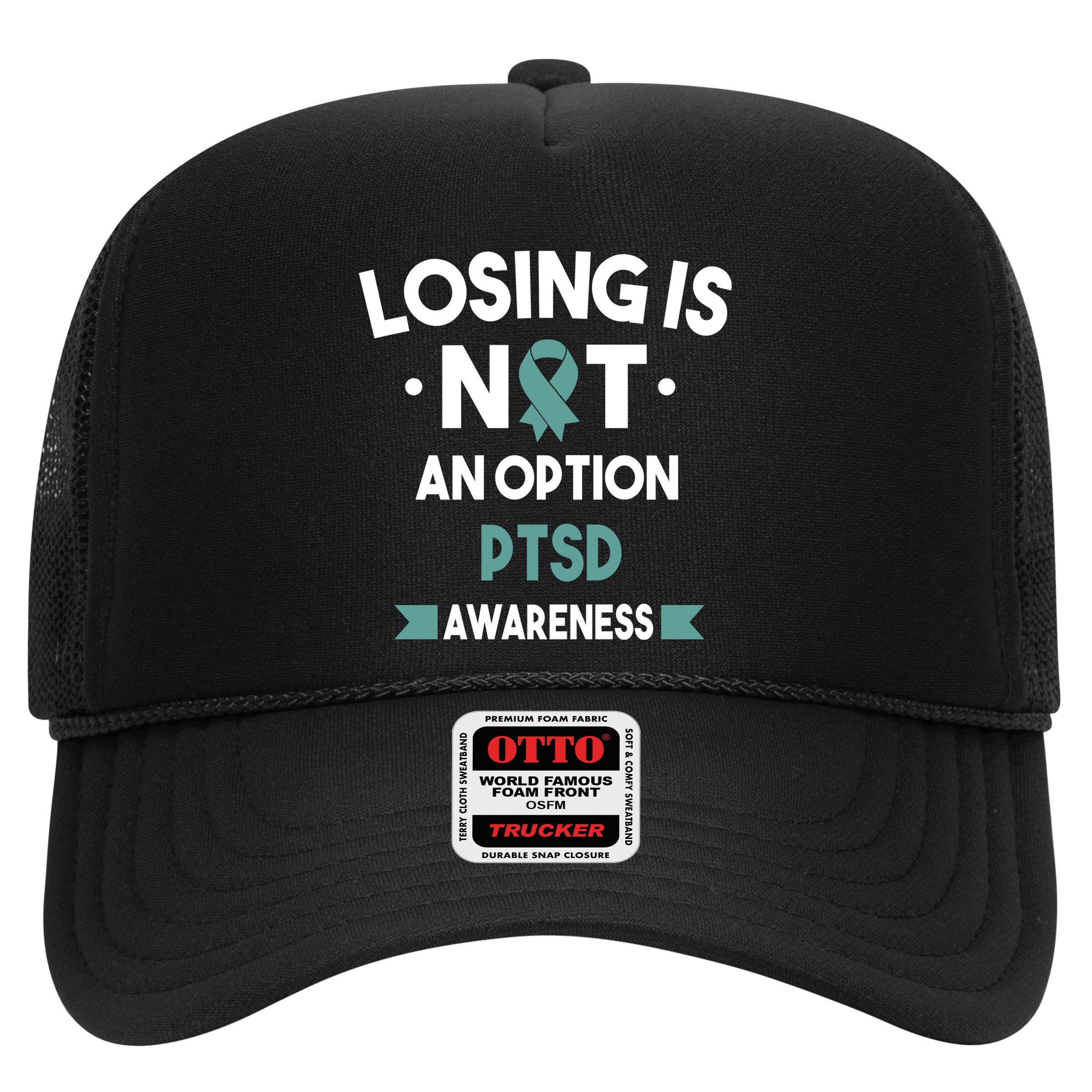 PTSD Losing Is Not An Option Hat
