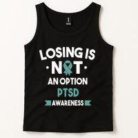 PTSD Losing Is Not An Option Tank Top