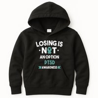 PTSD Losing Is Not An Option Kids Hoodie