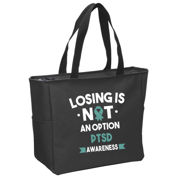 PTSD Losing Is Not An Option Zip Tote Bag