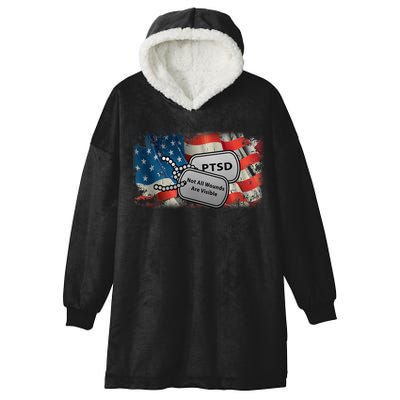 PTSD Not All Wounds Are Visible Dog Tags Hooded Wearable Blanket