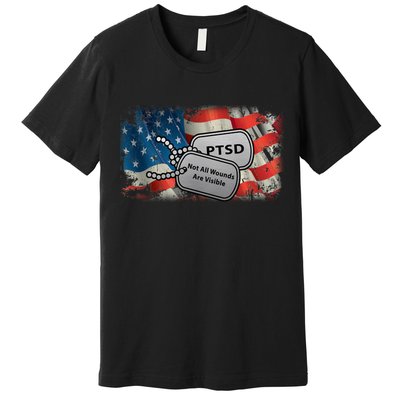 PTSD Not All Wounds Are Visible Dog Tags Premium T-Shirt