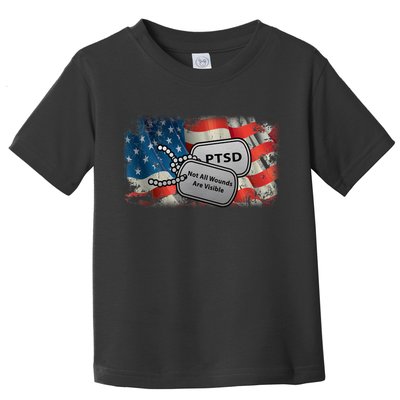 PTSD Not All Wounds Are Visible Dog Tags Toddler T-Shirt