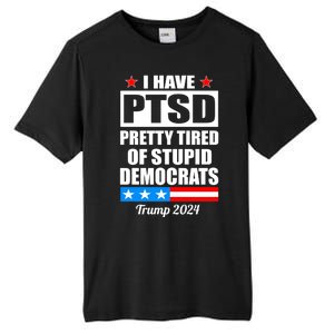 PTSD Pretty Tired Of Democrats Trump 2024 Tall Fusion ChromaSoft Performance T-Shirt