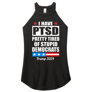 PTSD Pretty Tired Of Democrats Trump 2024 Women's Perfect Tri Rocker Tank