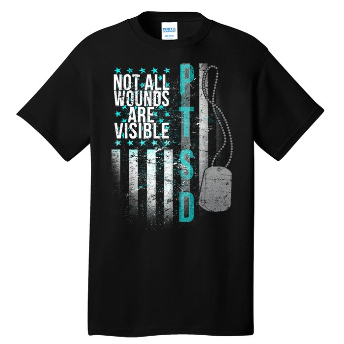 PTSD Veteran Not All Wounds Are Visible  Tall T-Shirt