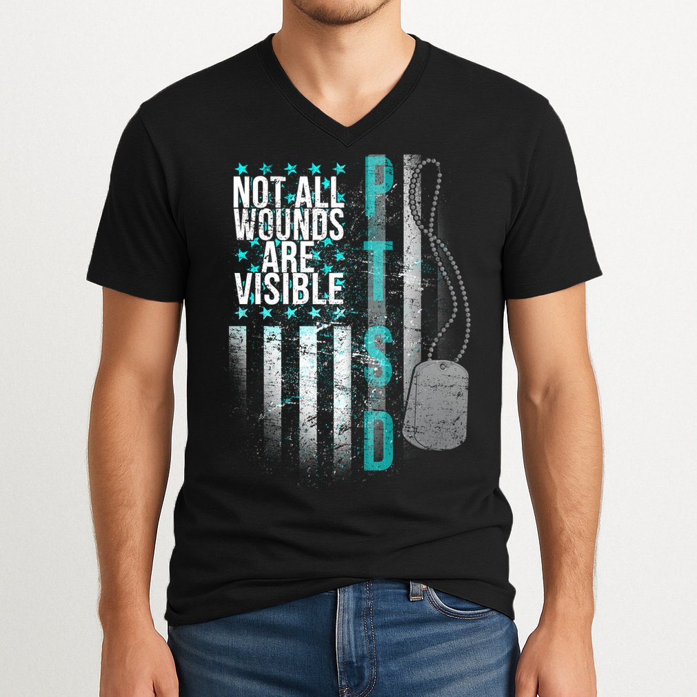 PTSD Veteran Not All Wounds Are Visible  V-Neck T-Shirt