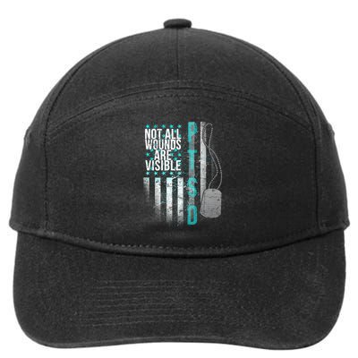 PTSD Veteran Not All Wounds Are Visible  7-Panel Snapback Hat