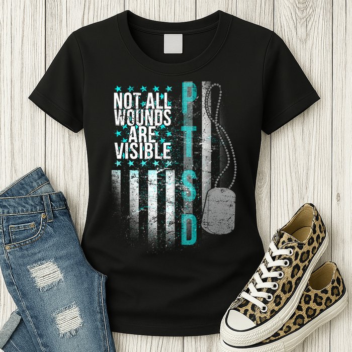 PTSD Veteran Not All Wounds Are Visible  Womens T-Shirt
