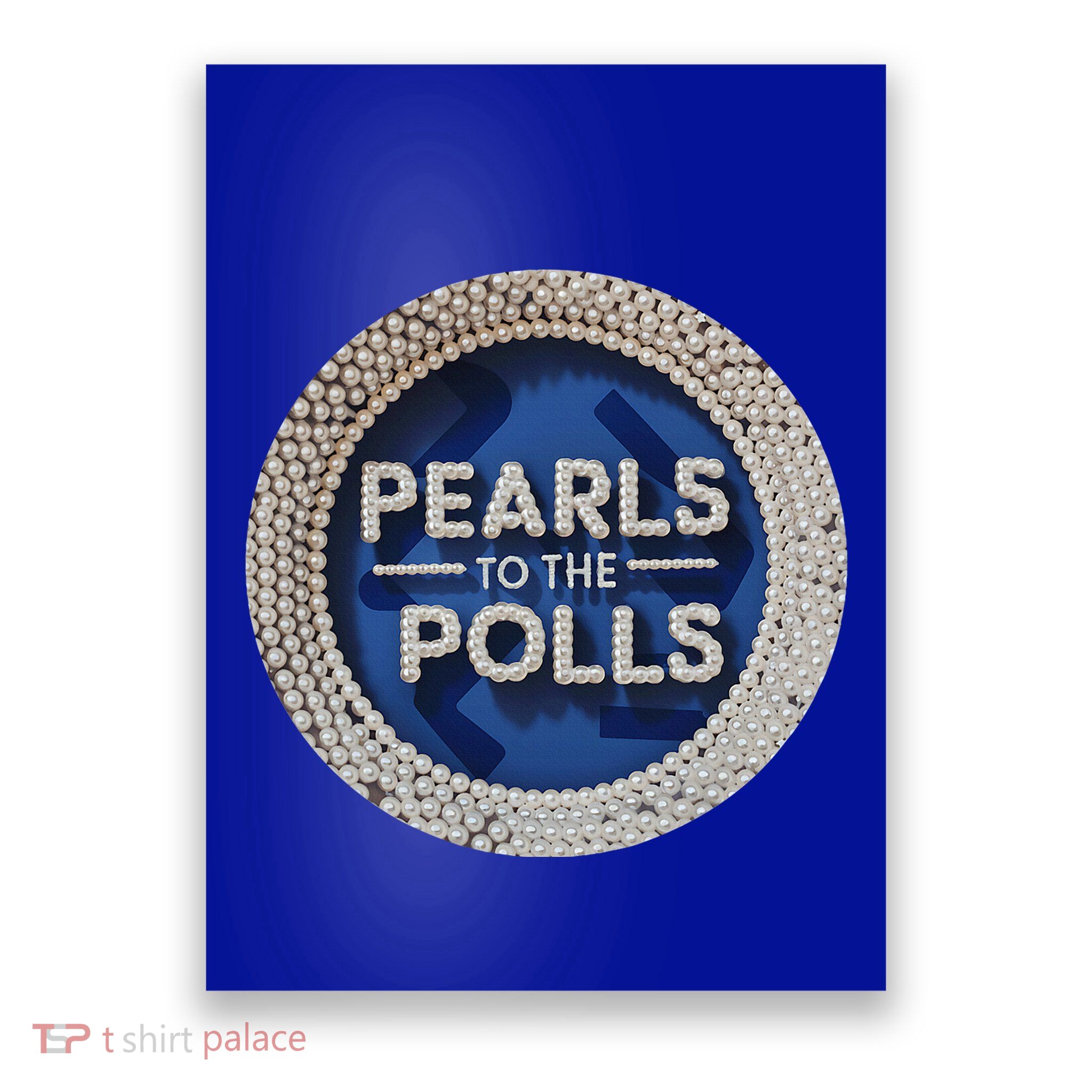 Pearls To The Polls Poster