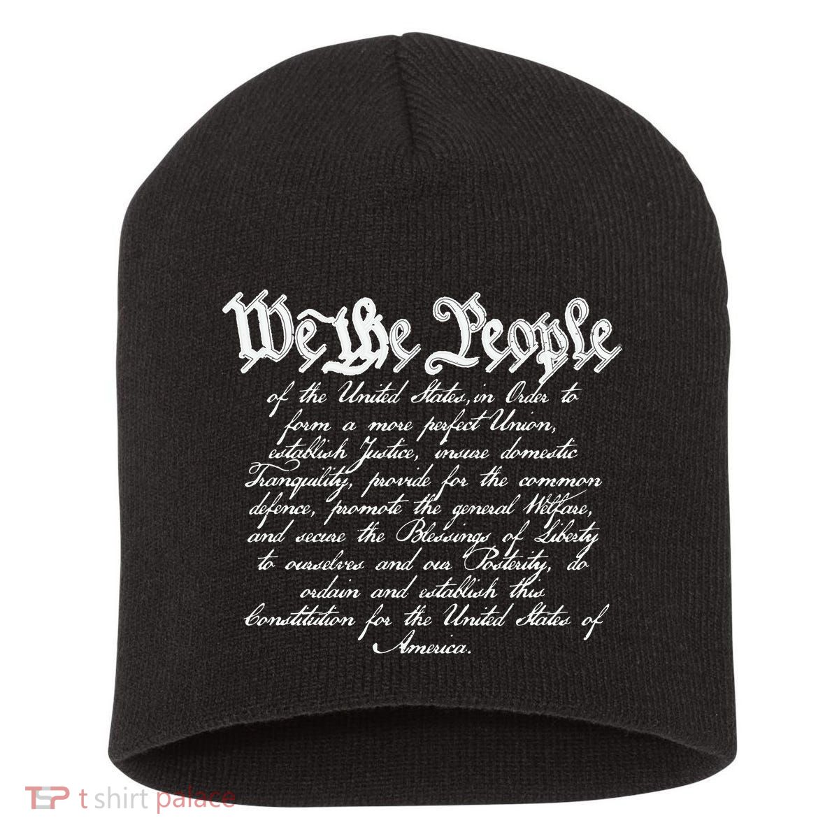 Preamble To The Us Constitution 4th Of July We The People Short Acrylic Beanie