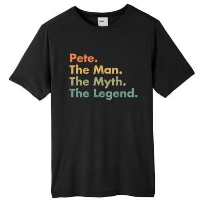 Pete The The Myth The Legend Dad Grandpa Funny Gift Tall Fusion ChromaSoft Performance T-Shirt