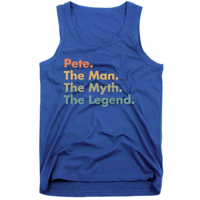 Pete The The Myth The Legend Dad Grandpa Funny Gift Tank Top