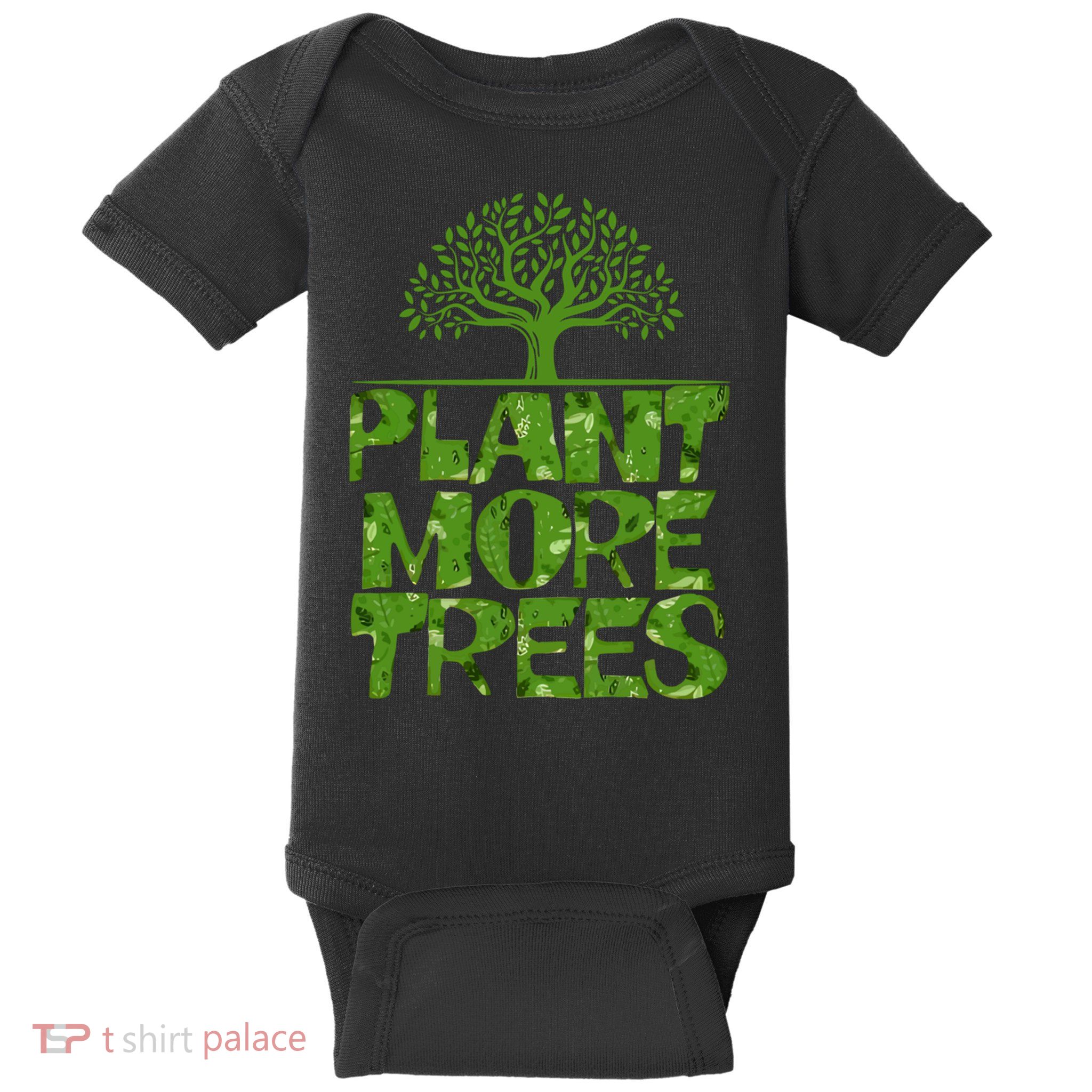 Plant Trees Tree Hugger Earth Day Nature Lover Cute Gift Baby Bodysuit