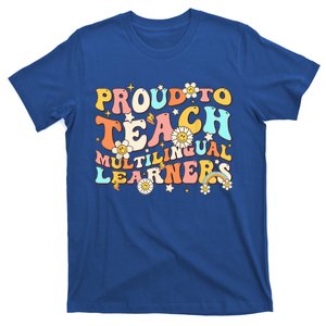 Proud To Teach Multilingual Learners Maestra Spanish Groovy T-Shirt