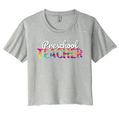 Preschool Teacher Tie Dye Back To School Preschool Funny Gift Women's Crop Top Tee