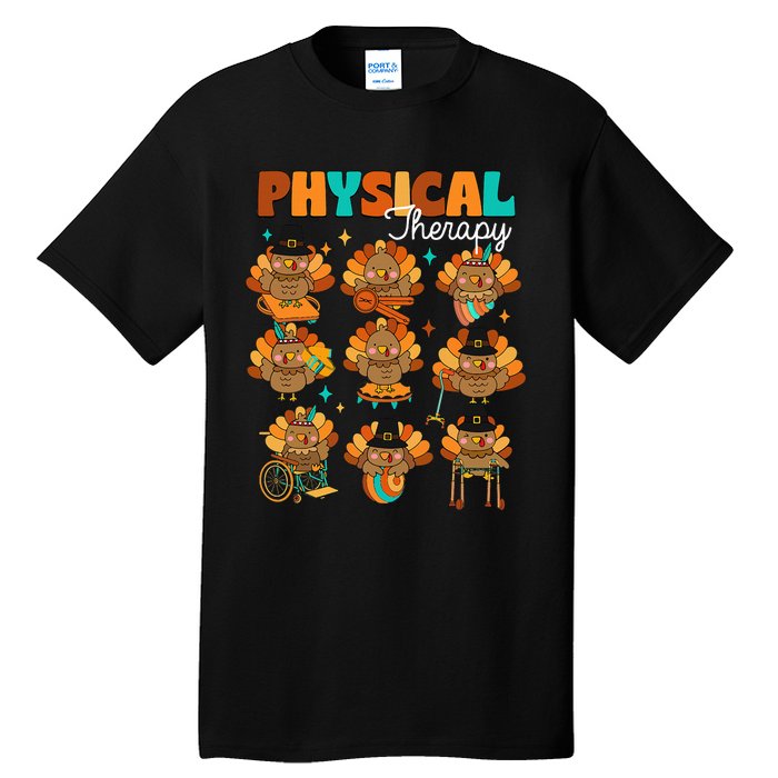 Physical Therapy Turkey Autumn Fall Vibes Thanksgiving Tall T-Shirt