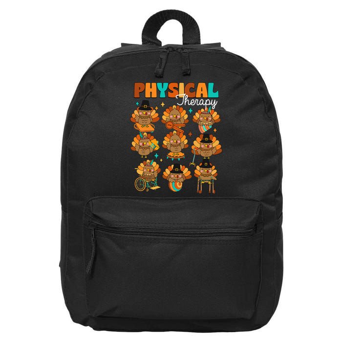 Physical Therapy Turkey Autumn Fall Vibes Thanksgiving 16 in Basic Backpack